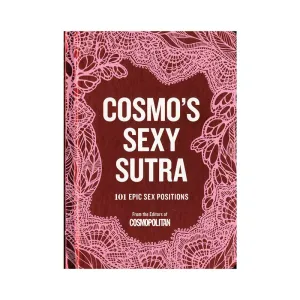 COSMO's Sexy Sutra: 101 Epic Sex Positions