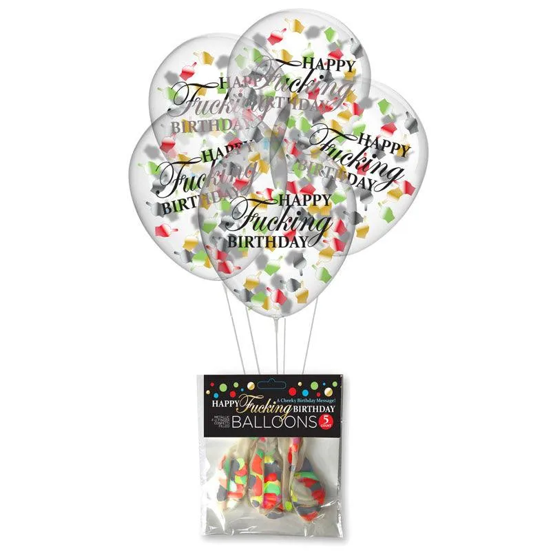 Happy Fucking Birthday Confetti Balloons - Party Balloons - Set of 5